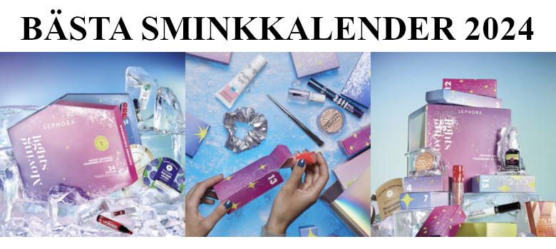 Sephora sminkkalendrar 2024